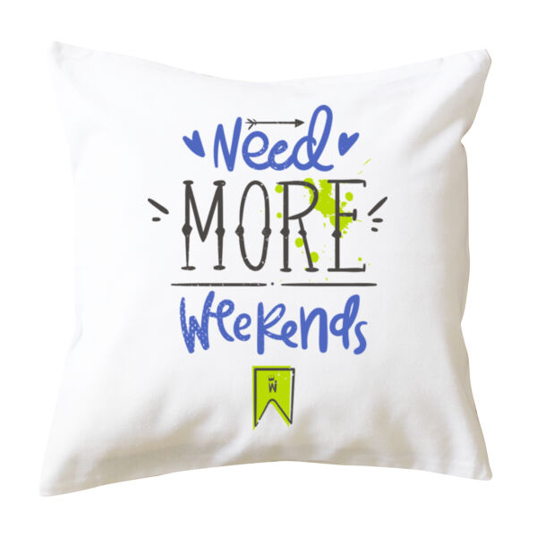 need more weekends Thumbnail